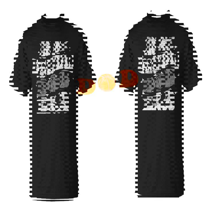 In My Basketball Dad Era プレイヤー バスケットボール お父さん 父の日 Tシャツ