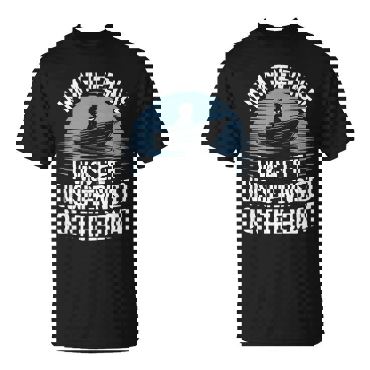 In My Defense I Was Unwatched On The Boat Fishing愛好家 Tシャツ