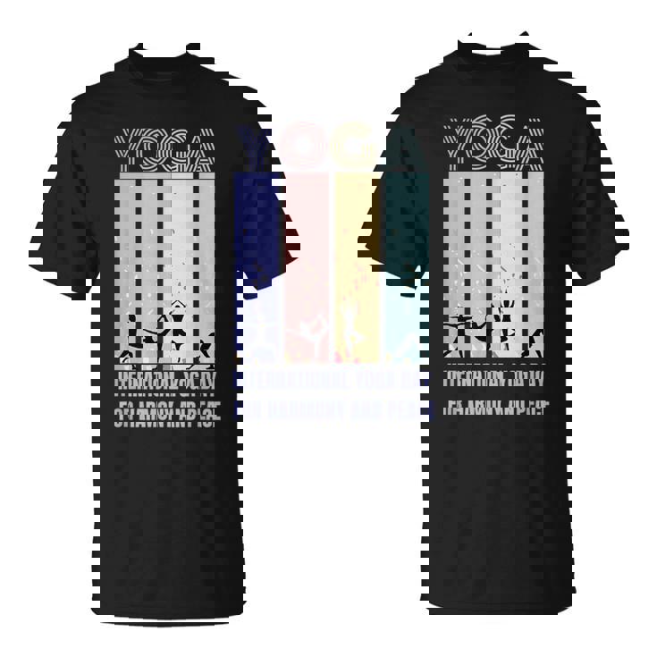 International Yoga Day For Harmony And Peace Tシャツ