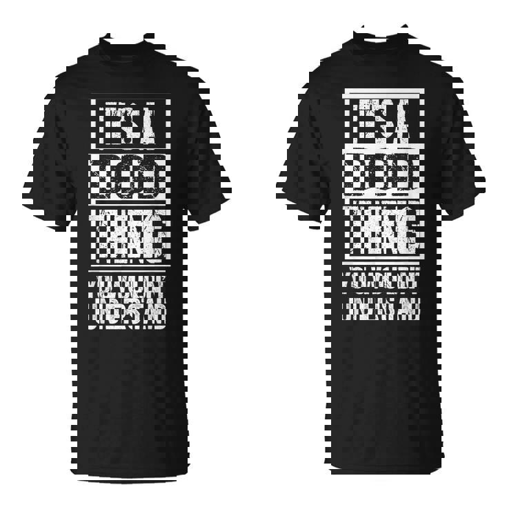 It's A Dod Thing You Wouldn't Understand First Name Nickname Tシャツ