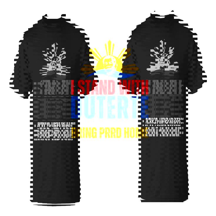 Itand With Digong Duterte Prrd Du30 フィリピン国旗 Tシャツ