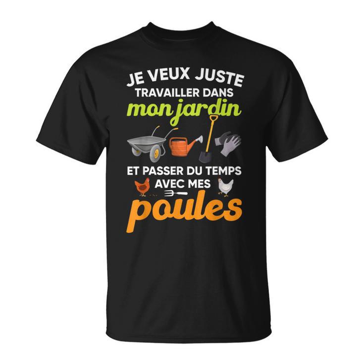 Jardin Et Poules Humour Cadeau Homme Jardin Retraite T-Shirt