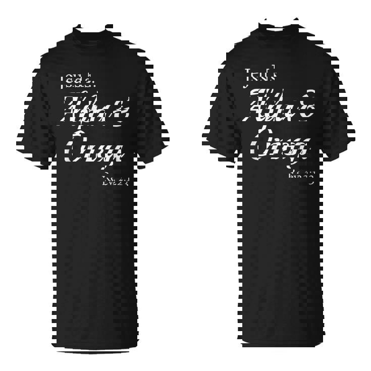 Jesús Es Alfa Y Omega Apocalipsis 22 Camiseta unisex