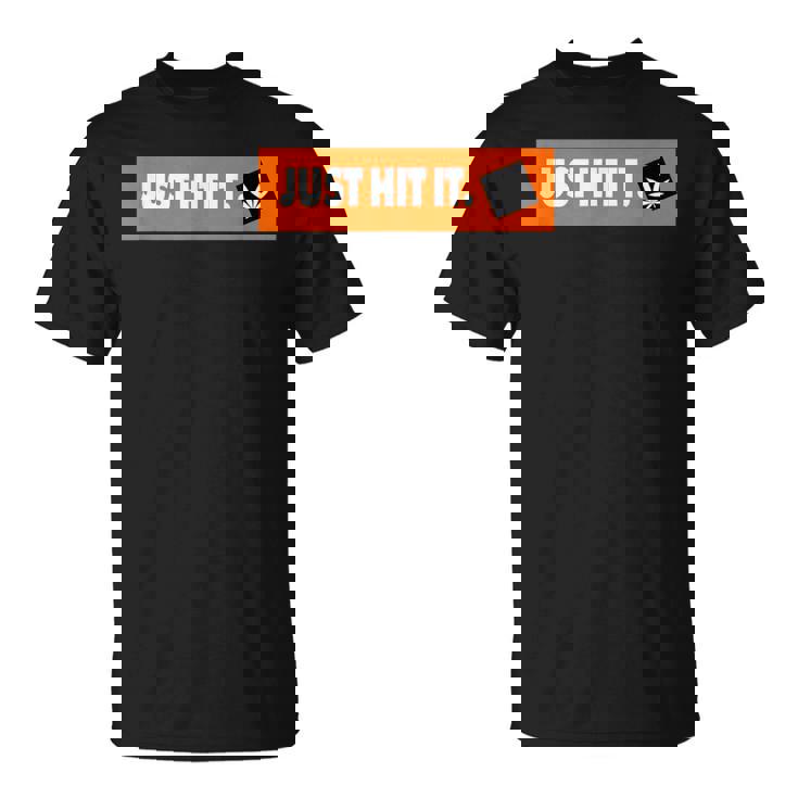 Just Hit It 420 マリファナ 大麻 雑草 喫煙 Tシャツ