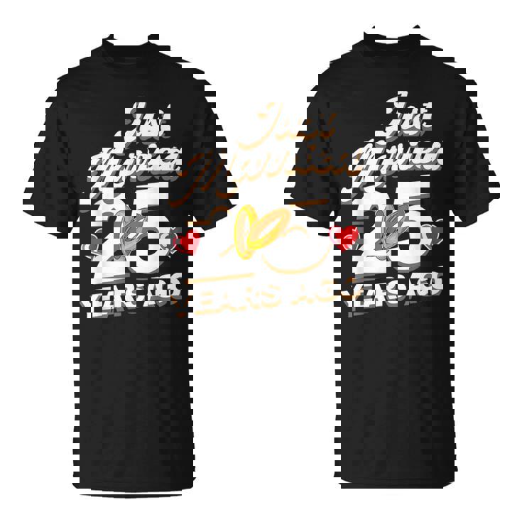 Just Married 25 Years Ago シルバーウェディング Tシャツ