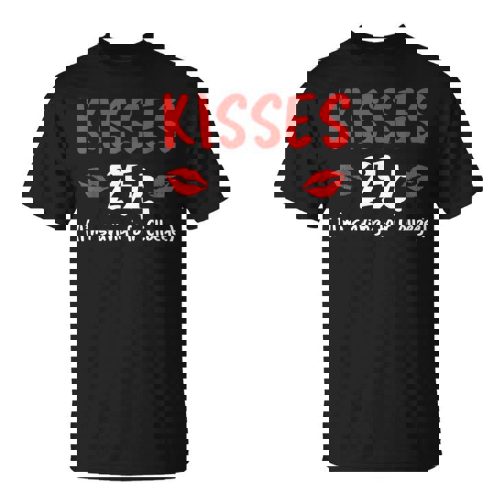 Kisses 25 Imave For College バレンタインデー デザイナー Tシャツ