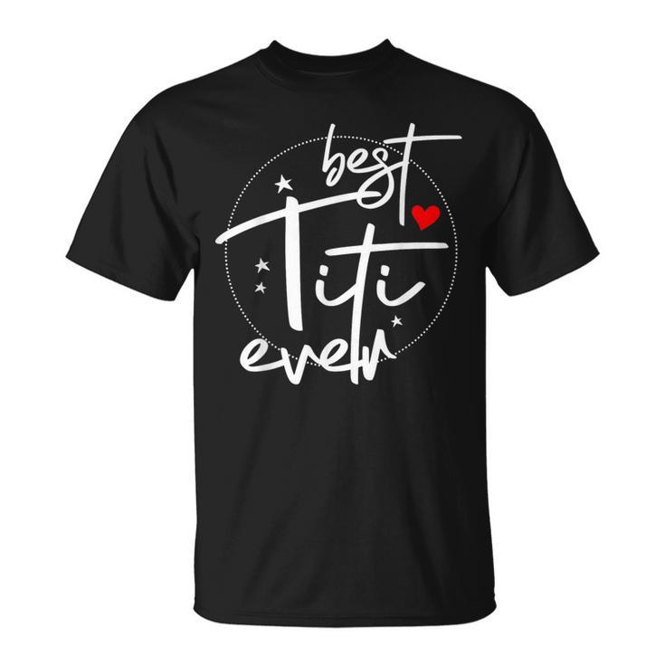 Le Meilleur Titi De Tous Les Temps Titi T-Shirt