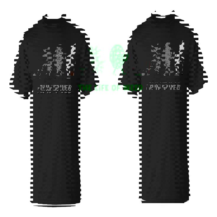 Life Of Weed マリファナ 大麻の引用句 Tシャツ