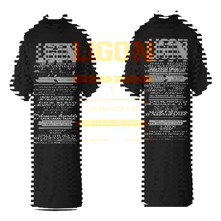 Ligon Completely Unexplainable Notices Everything But Won’T Say It Name T-Shirt