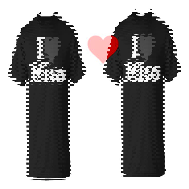 I Love Heart Miso 発酵大豆ペースト ミソスープ Tシャツ