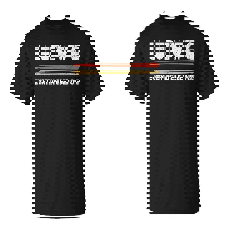 Ludwig Everything Else Is Noise クラシック音楽ドラムスティック Tシャツ