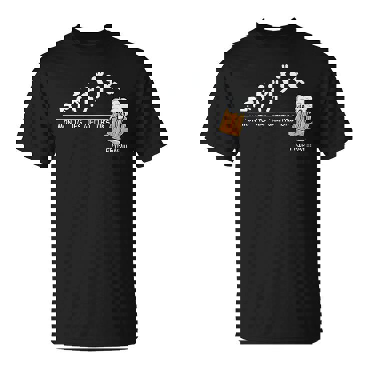 Lunes Martes Miércoles Juevesiernes Divertido Beber Cerveza Camiseta unisex
