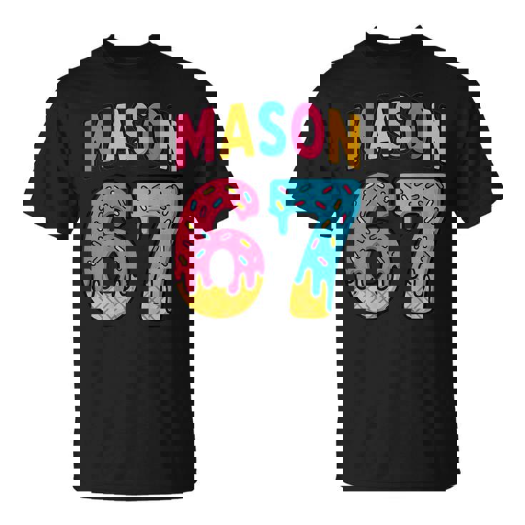 Mason 67 Ice Cream Meme Six Seven On Back T-Shirt