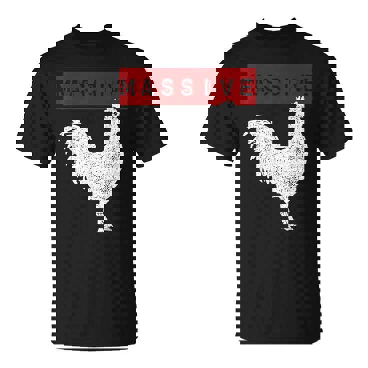 Massive Cock Big Dick Energy Tシャツ