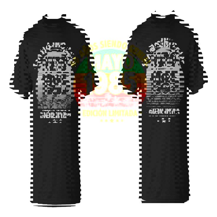 Mayo 1985 40 Años Hombre Cumpleaños Regalo Mayo 1985 Camiseta unisex