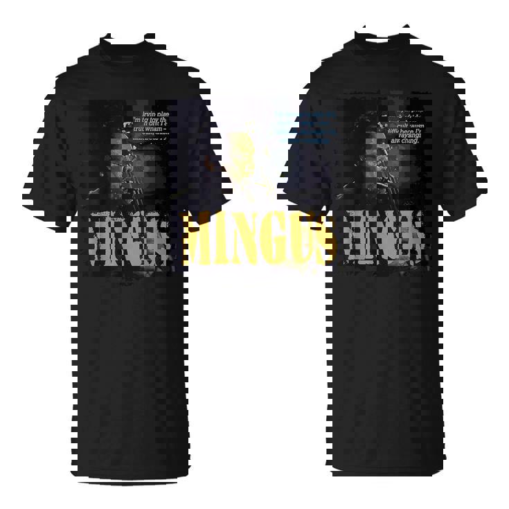 Mingus Jazz Wisdom Bassist ミュージシャン Tシャツ