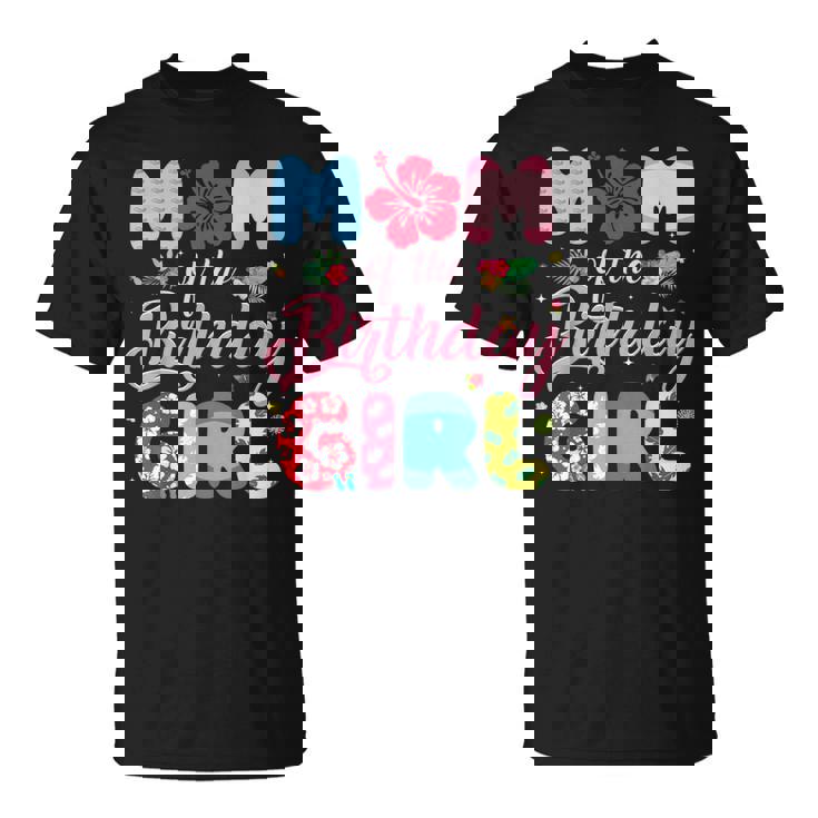 Mom Of The Birthday Girl Family Summer Beach Birthday Party T-Shirt Mom Of The Birthday Girl Family Summer Beach Birthday Party T-Shirt