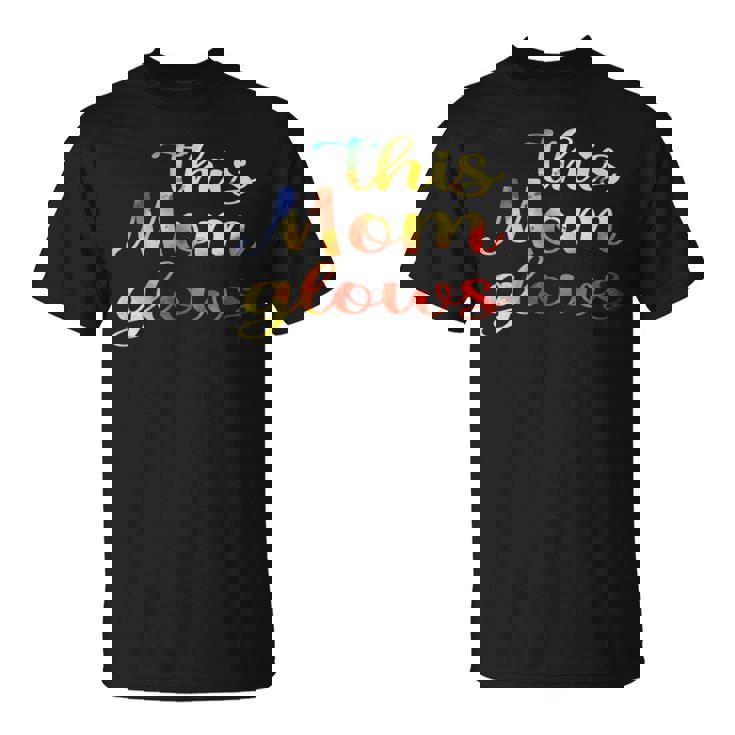 This Mom Glows Happy Mother’S Day Tie-Dye 80S Style T-Shirt