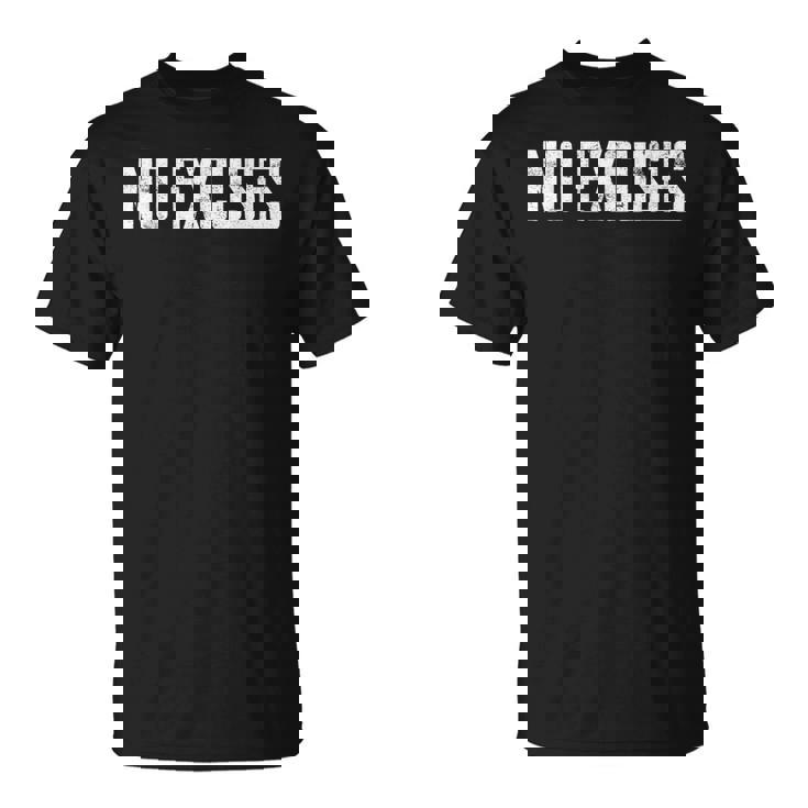 Motivation No Excuses Tシャツ