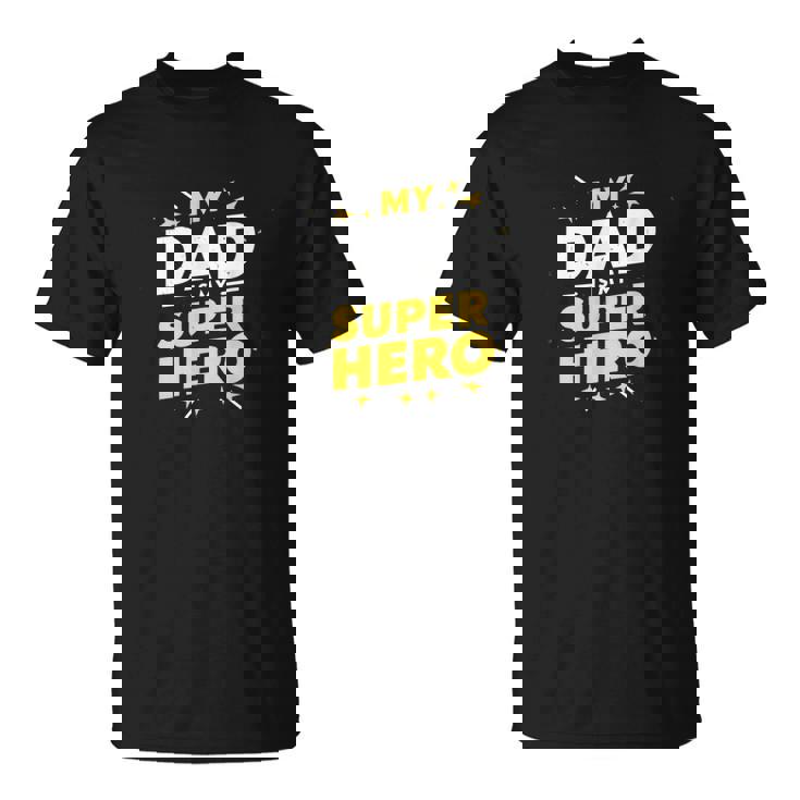 My Dad Is Myuper Hero Tシャツ