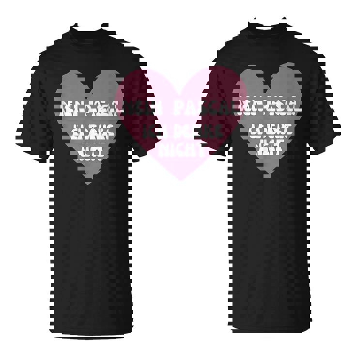 No Pascal I Think Not Heart Memes Tシャツ