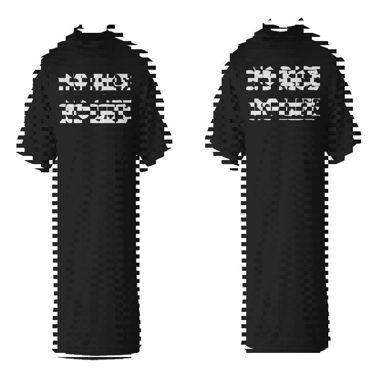 No Rice No Life Tシャツ