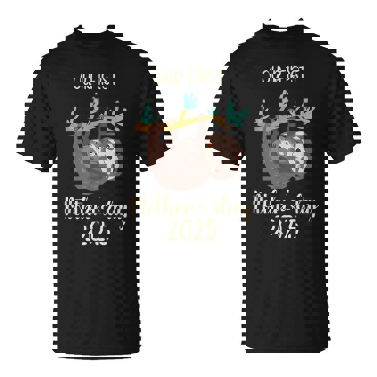 Nuestro Primer Día De La Madre A Juego 2024 Feliz Primer Día De La Madre Camiseta unisex