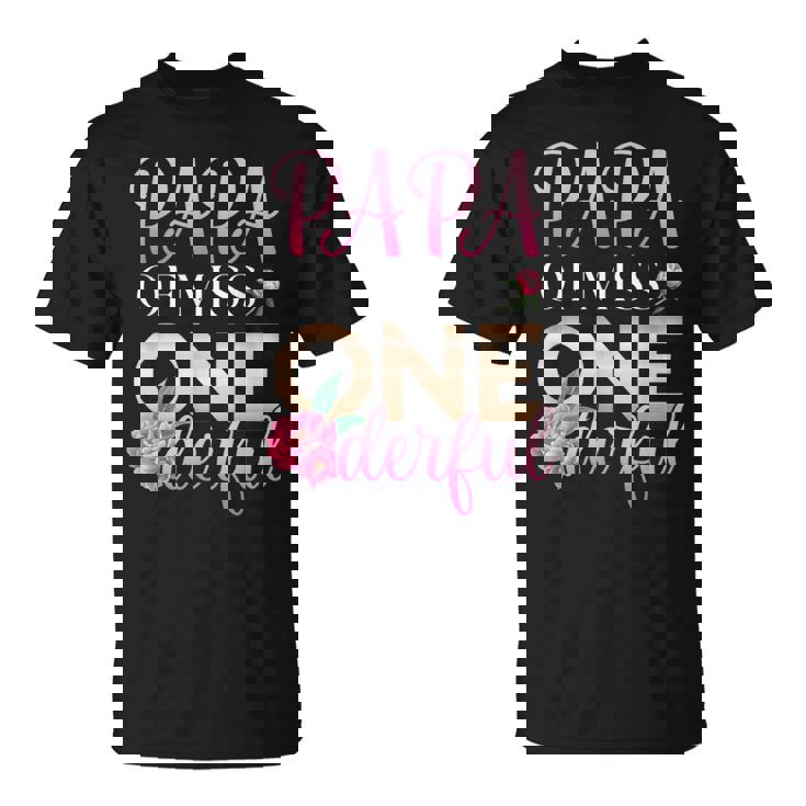 Papa Of Miss Onederful Girls 1歳の誕生日 マッチングファミリー Tシャツ