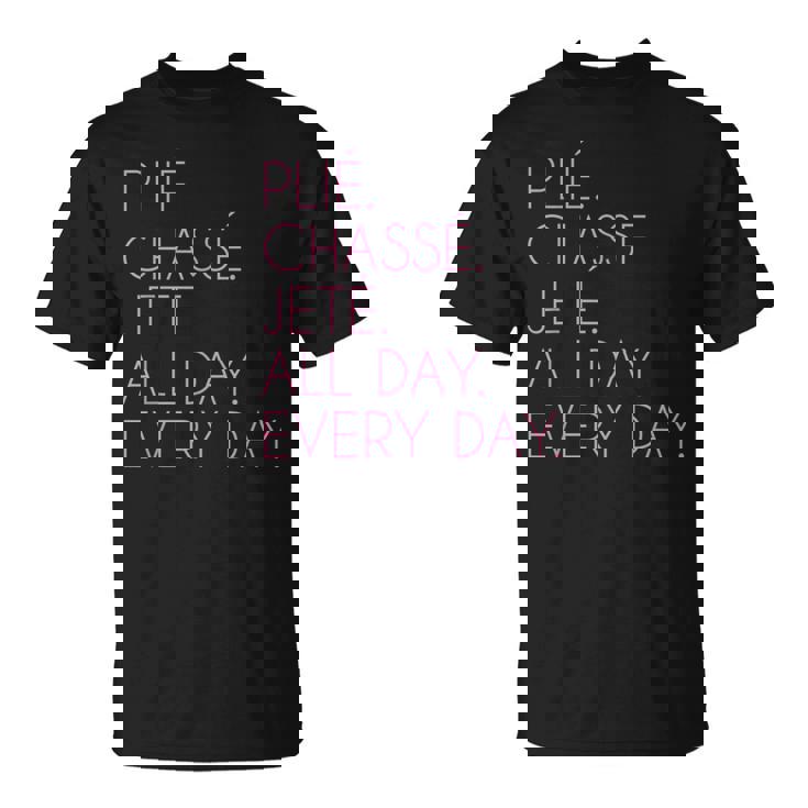 Plie Chasse Jete バレエダンシング バレリーナ バレエダンサー Tシャツ