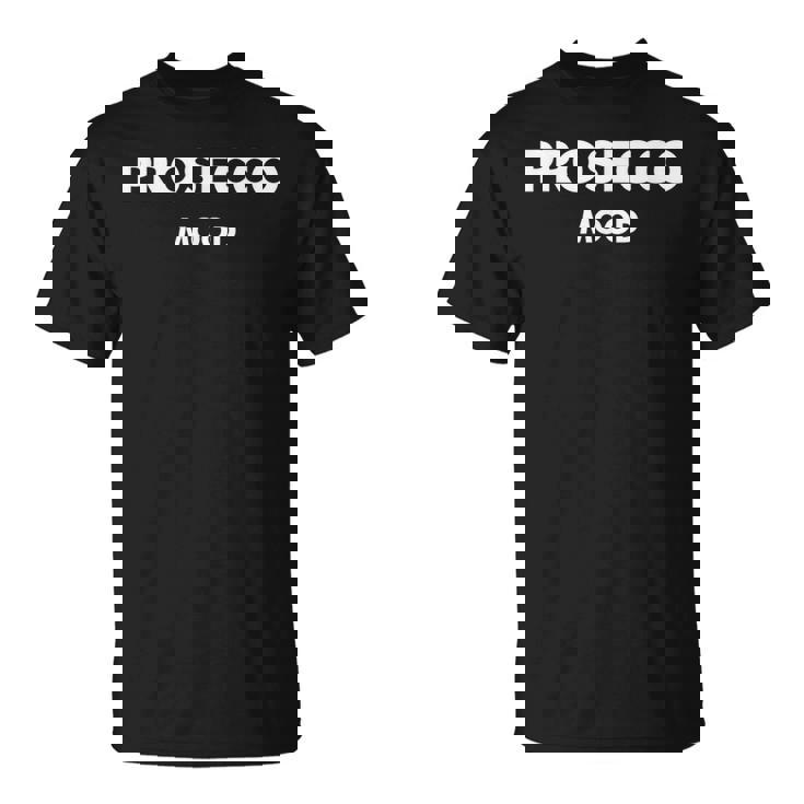 Prosecco Mood X シャンパンワイン ヴィーノ デリシャスワイン Tシャツ