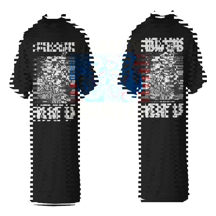Regulators Mount Up 4Th Of July Patriotic American Flag T-Shirt