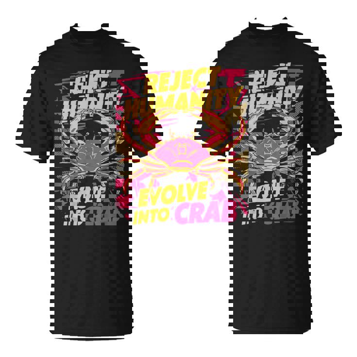 Reject Humanity Evolve To Crab ファニーカニ Tシャツ