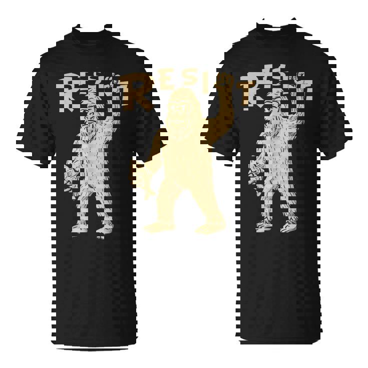 Resist サスカッチティー—面白いクリプティッド抗議 Tシャツ