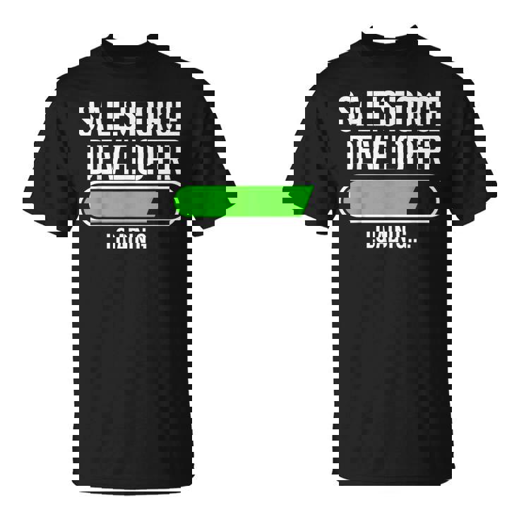 Salesforce開発者 卒業 卒業生 新しい仕事を読み込んでいます Tシャツ