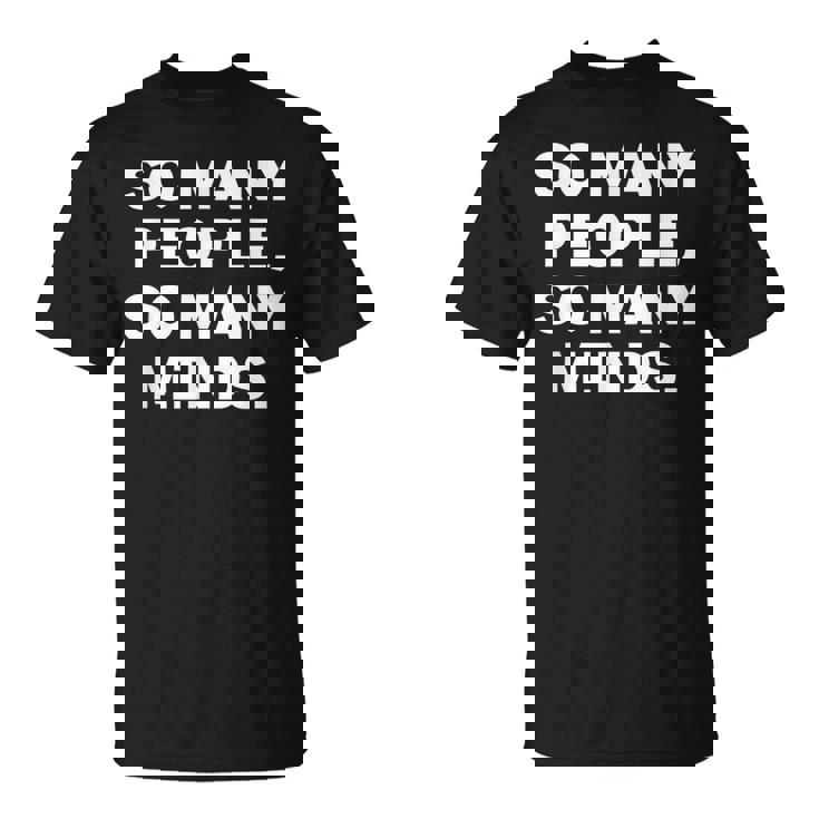 So Many Peopleo Many Minds 十人十色 英語 文字入り 格言 黒 他カラー メンズ Tシャツ