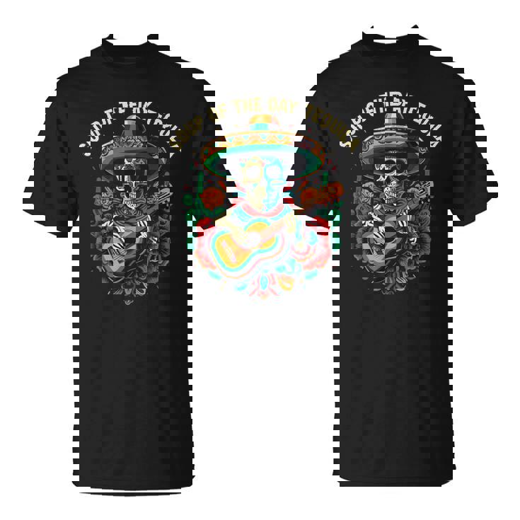 Soup Of The Day テキーラ アルコール テキーラ ドリンカー Tシャツ