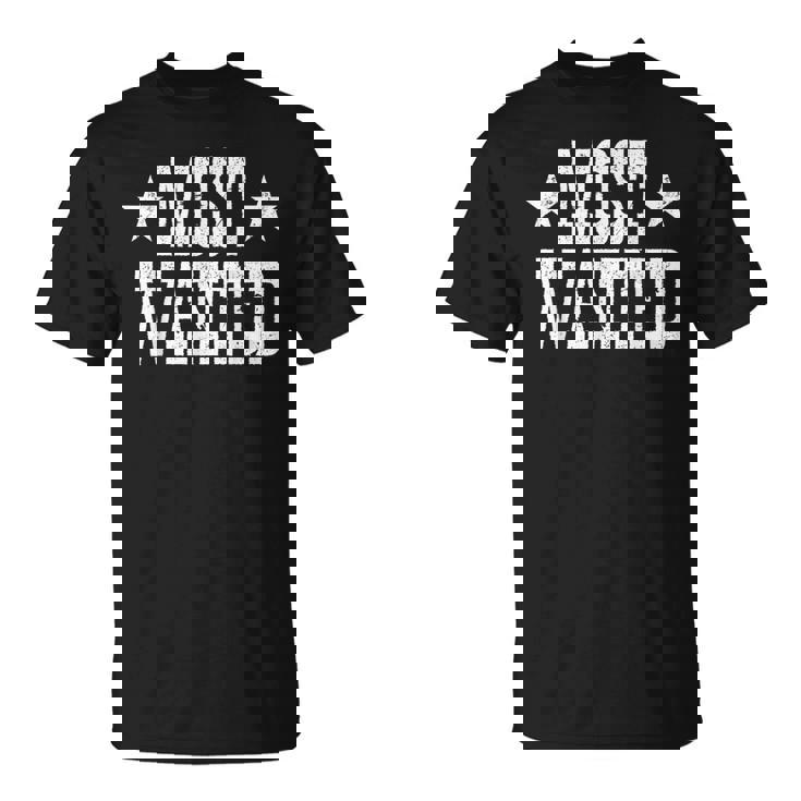 Western Cowboy Cowgirl Most Wanted T-Shirt