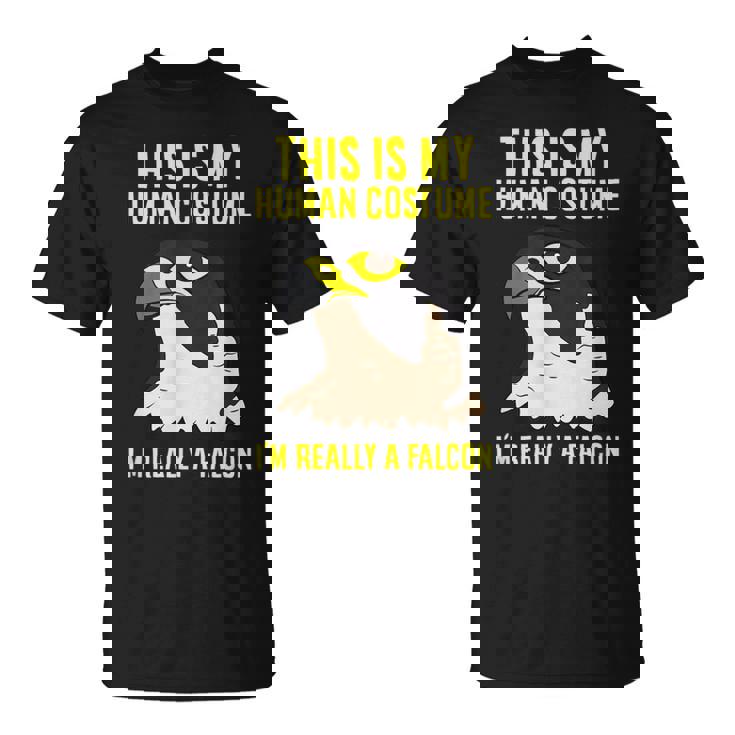 これは私の人間のコスチュームです私は本当にハヤブサ鳥です Tシャツ