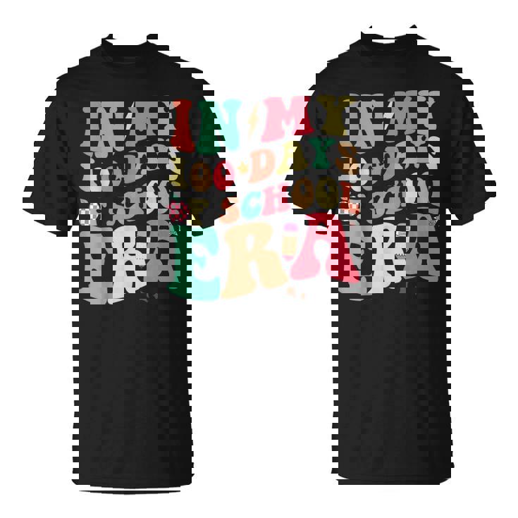 ぼくの学校の100日間の時代。学校教師100日目 Tシャツ