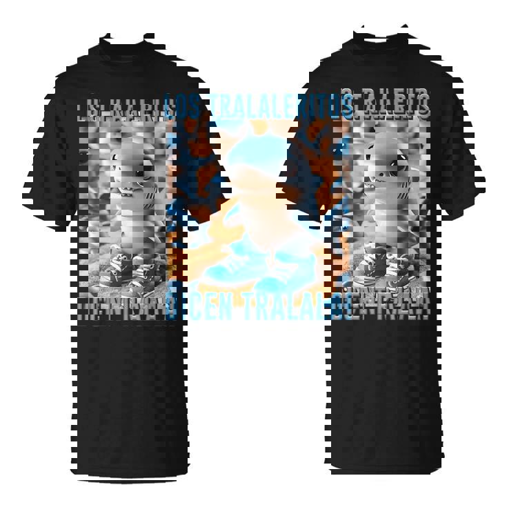 インターネットミーム 陽気なaiモンスター ロス トラレリトス ディセン Tシャツ