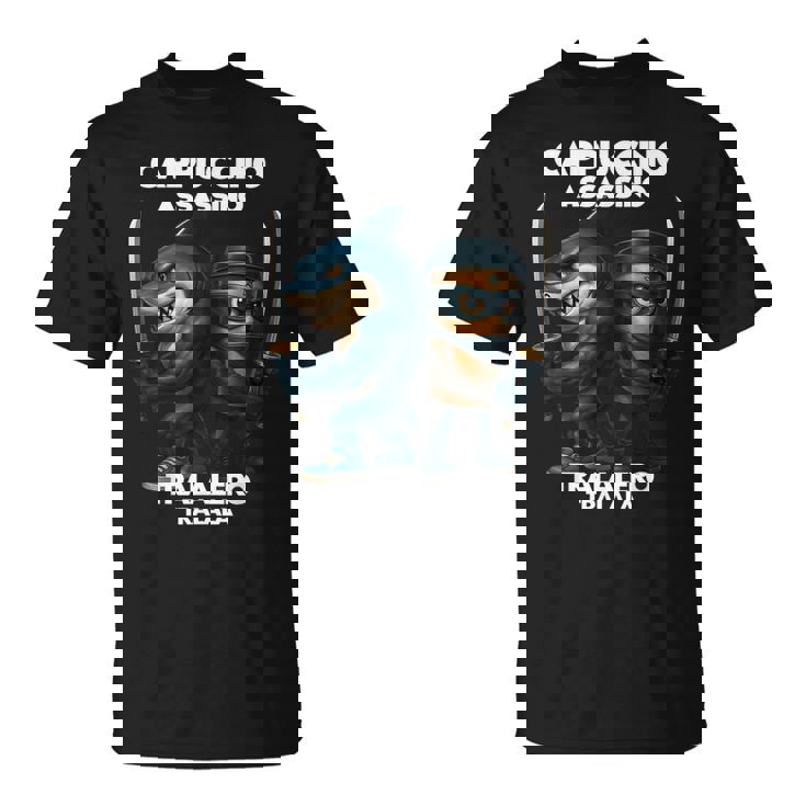 カプチーノ アサシーノ トラレロ トラララ イタリアン ブレイン ミーム Tシャツ