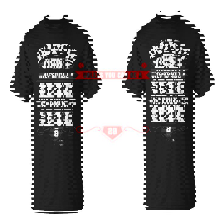 カート・スズキ Always Be Yourself Gameday Tシャツ