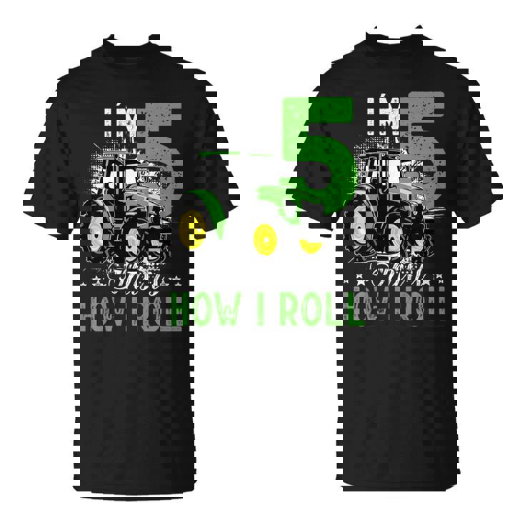キッズ I Am 5 This Is How I Roll One Years Old Tractor 5歳の誕生日 Tシャツ