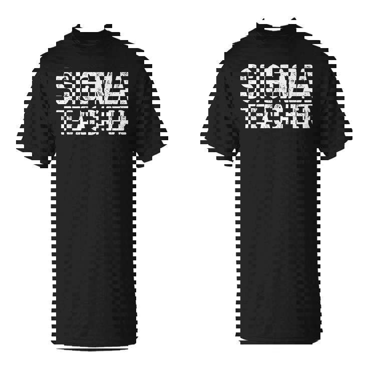 シグマティーチャーファニーミームラバーズシグマ Tシャツ