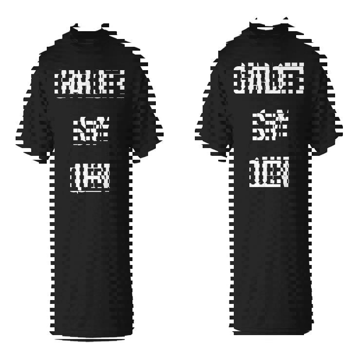 シャーロット・イズ・マイ・クイーン Tシャツ