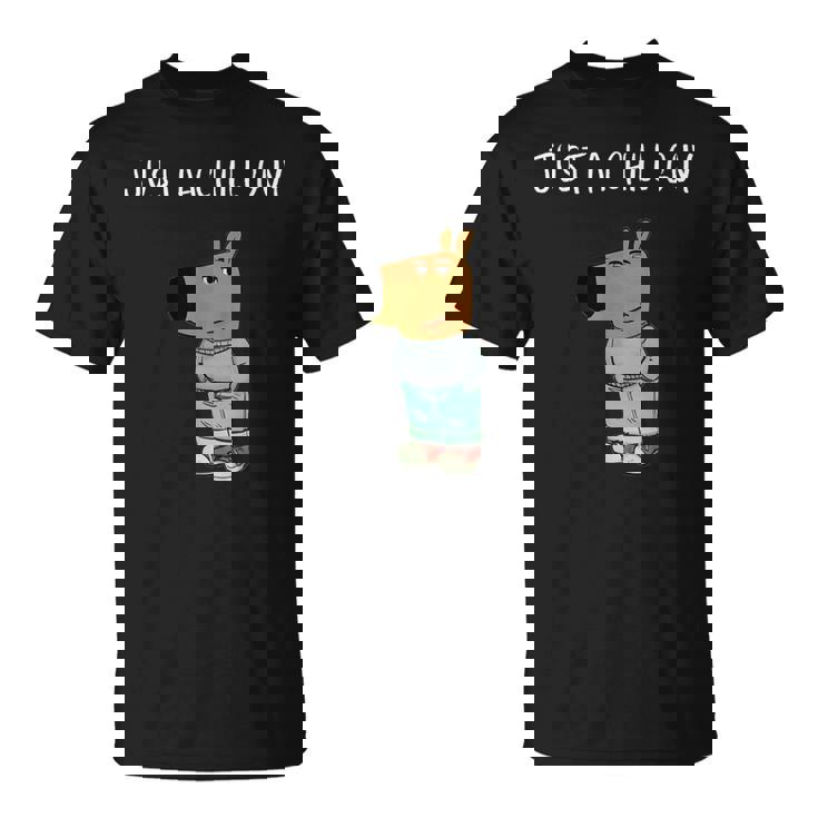 ジャスト・ア・チル・ガイ・ファニー・ミーム Tシャツ