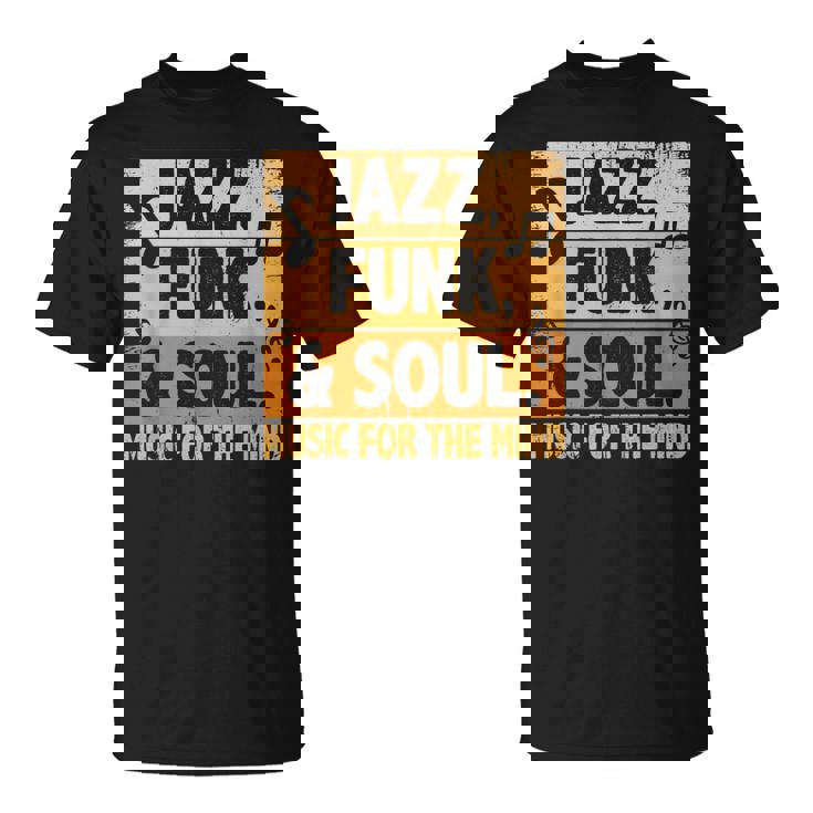 ジャズファンクソウルミュージックフォーザマインドジャズラバーファンクファナティック Tシャツ