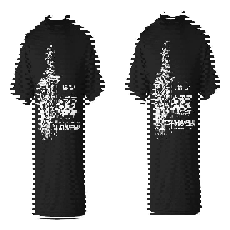 ジャズ・サックス レッツ・ジャズ・シング・アップlet's Jazz Thing Up Tシャツ