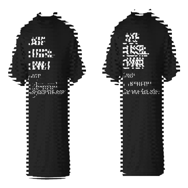 ジャック・ラッセル・テリア オーナー 定義 犬 Tシャツ