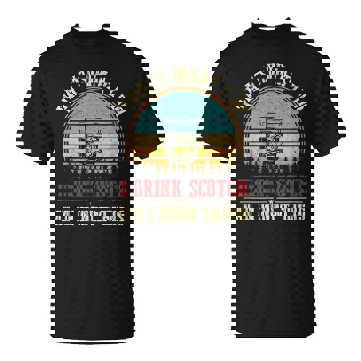 スコッチを飲みます＆アイ・ノウ・シングスファニー・スコッチ・ラヴァー・ウイスキー Tシャツ